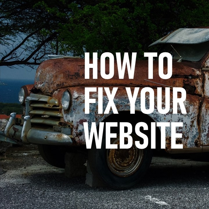 How To Fix Your Website