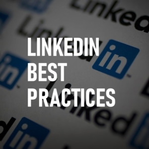 Linkedin Best Practices