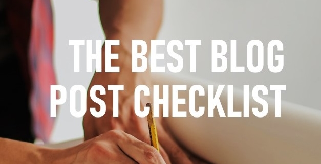 Best Blog Post Checklist