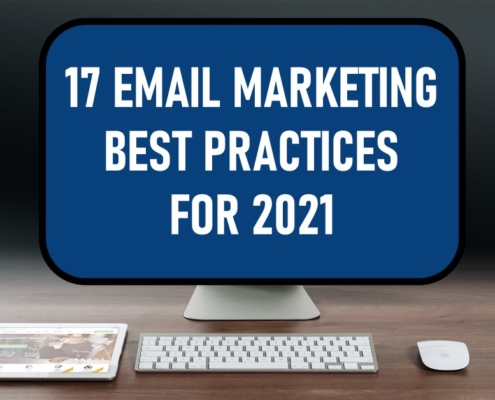 17 Email Marketing Best Practices for 2021